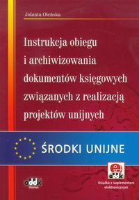 Instrukcja obiegu i archiwizowania dokumentów księgowych związanych z realizacją projektów unijnych okładka