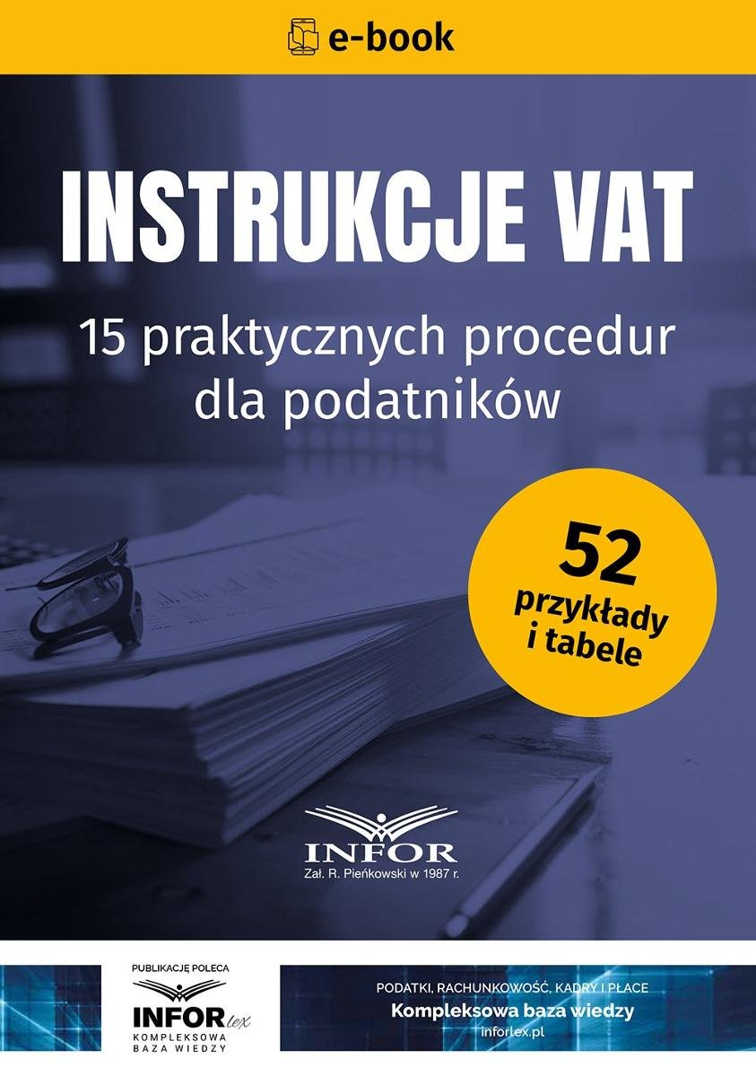 Instrukcje VAT. 15 praktycznych procedur dla podatników okładka