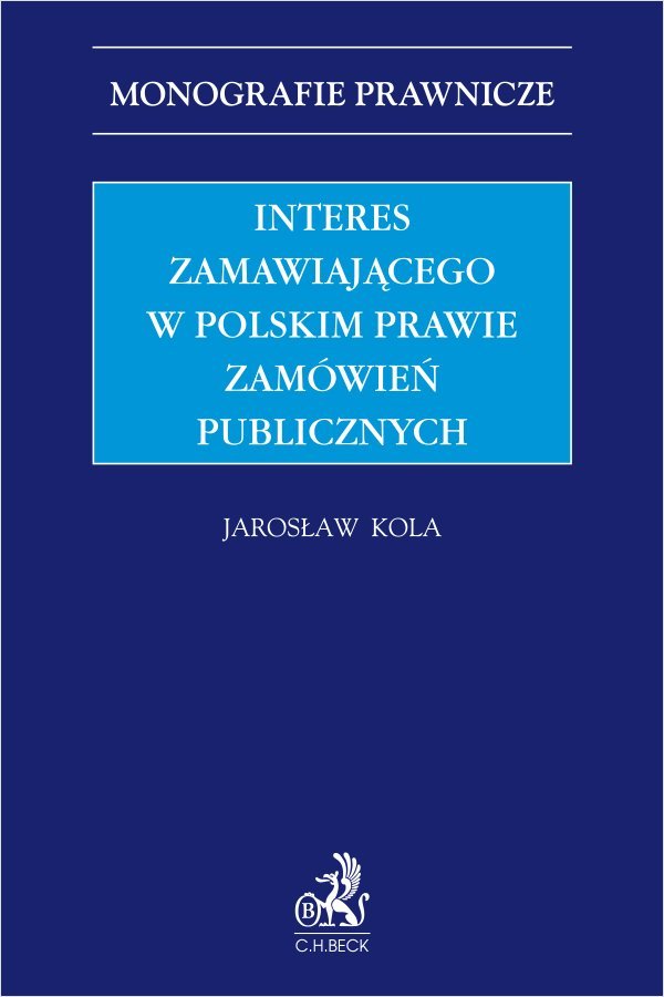 Interes zamawiającego w polskim prawie zamówień publicznych okładka