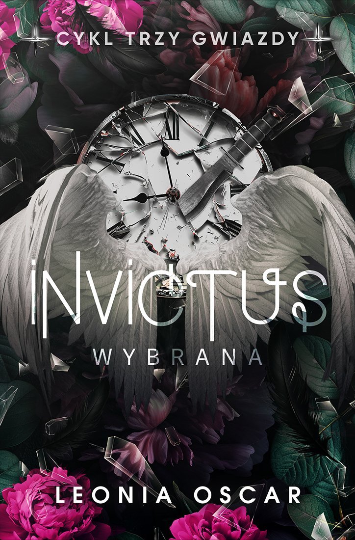 Invictus. Wybrana. Trzy gwiazdy. Tom 3 okładka