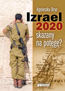 Izrael 2020: skazany na potęgę? okładka