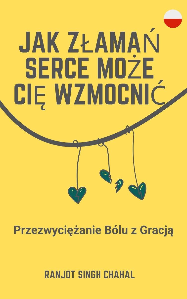 Jak Złamań Serce Może Cię Wzmocni�� okładka