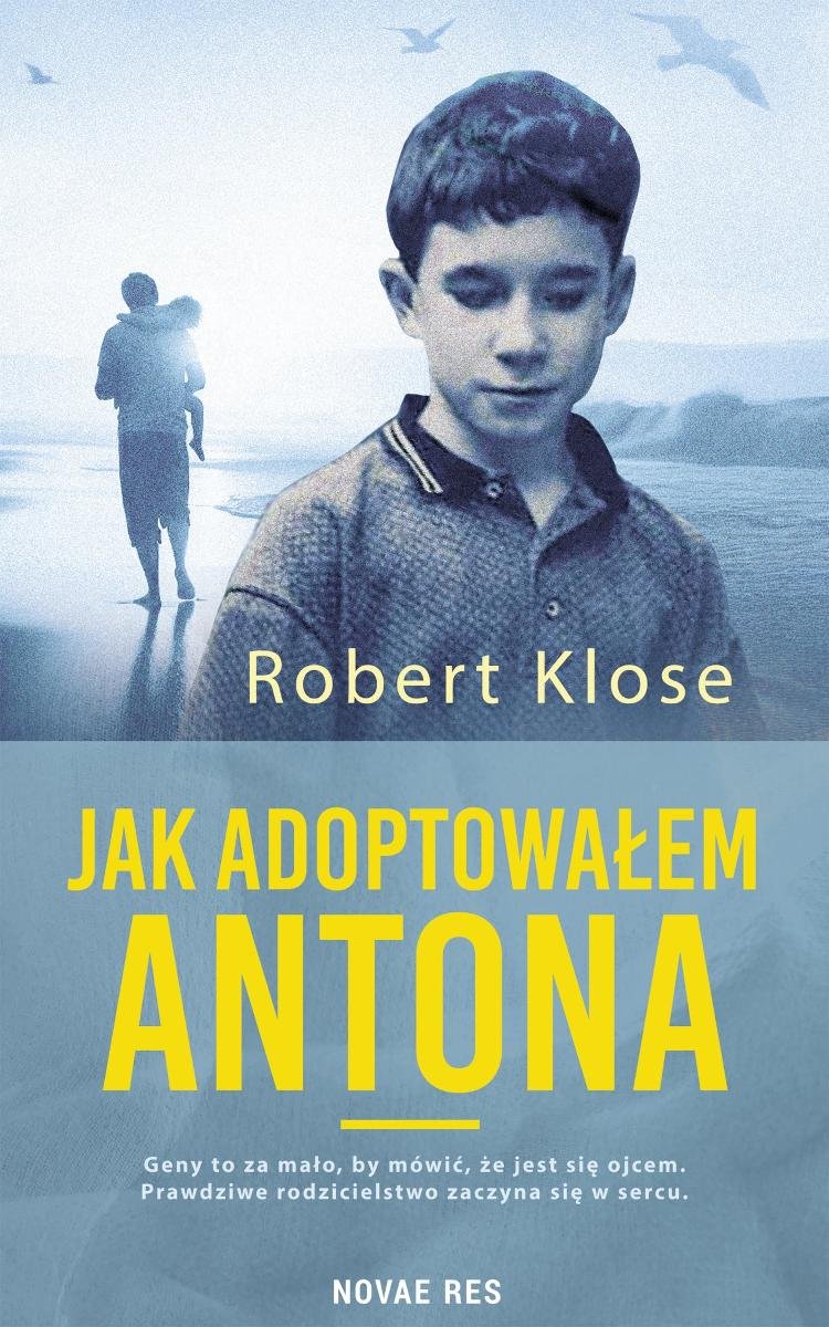 Jak adoptowałem Antona okładka