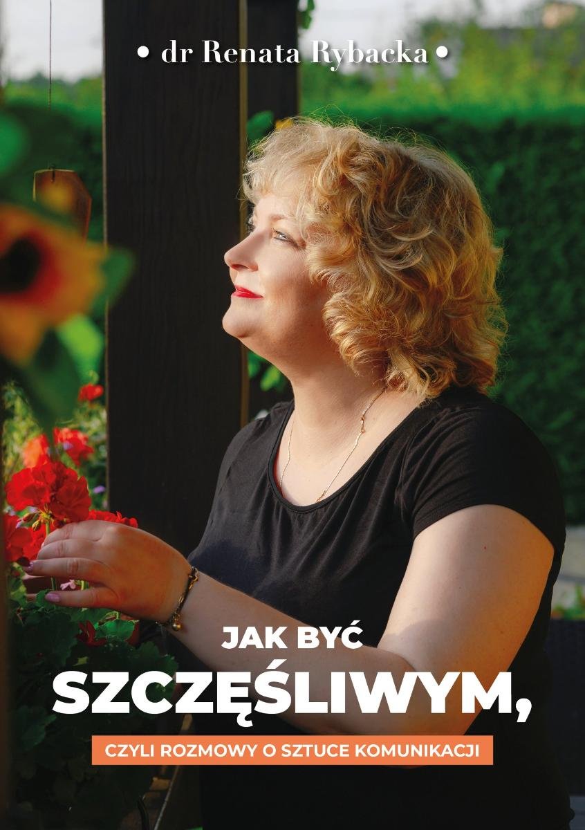 Jak być szczęśliwym, czyli rozmowy o sztuce komunikacji - ebook mobi okładka