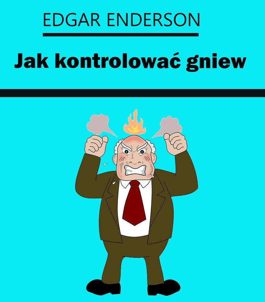 Jak kontrolować gniew okładka