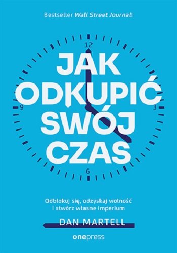 Jak odkupić swój czas okładka