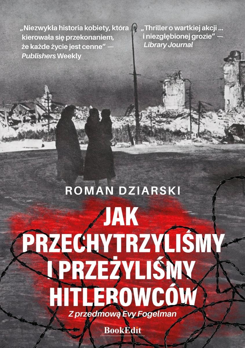 Jak przechytrzyliśmy i przeżyliśmy hitlerowców okładka