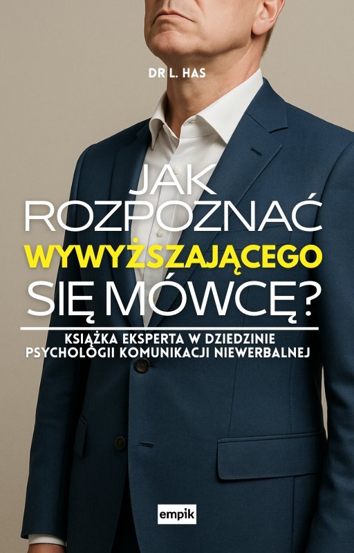 Jak rozpoznać wywyższającego się mówcę? okładka