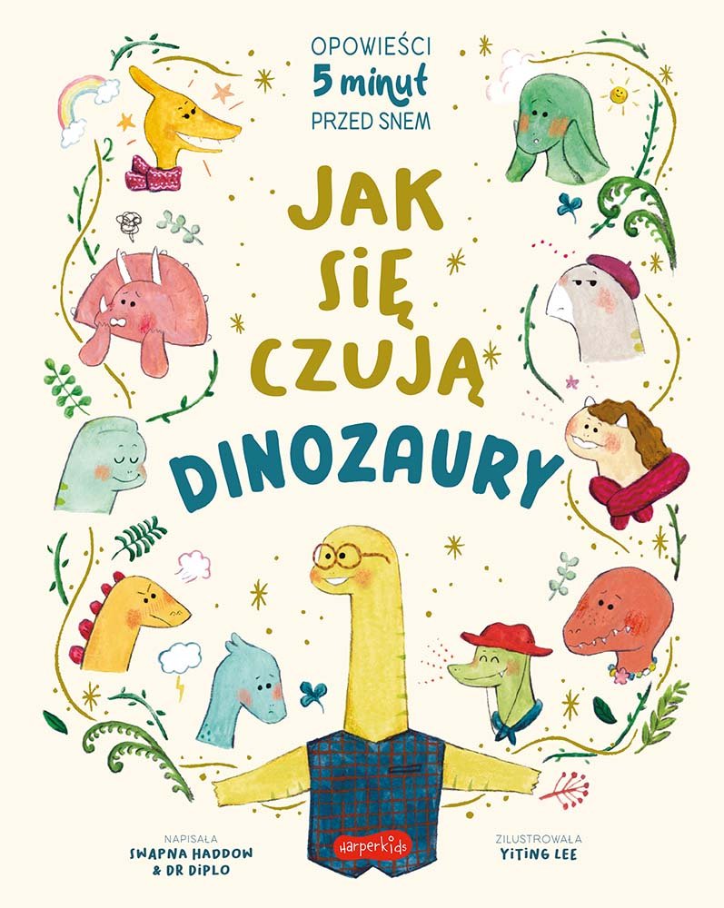 Jak się czują dinozaury. Opowieści 5 minut przed snem okładka