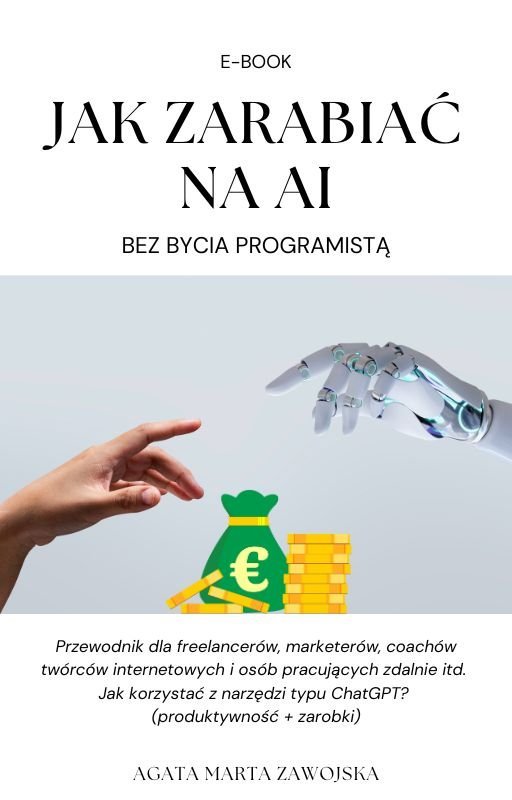 Jak zarabiać na AI - bez bycia programistą okładka