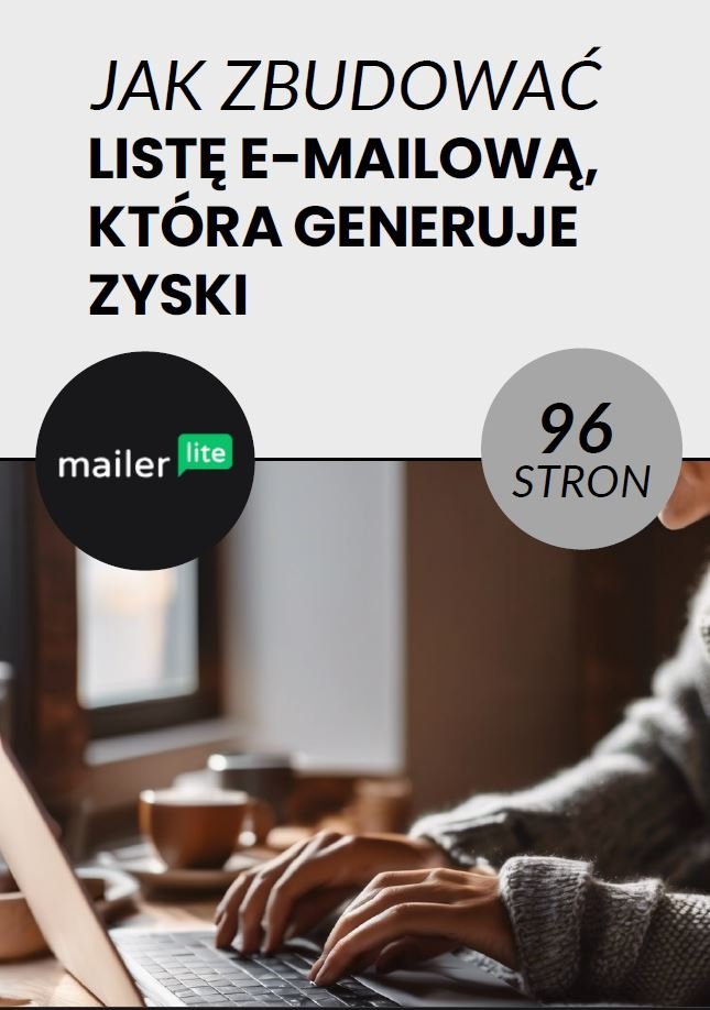 Jak zbudować listę e-mailową, która generuje zyski okładka