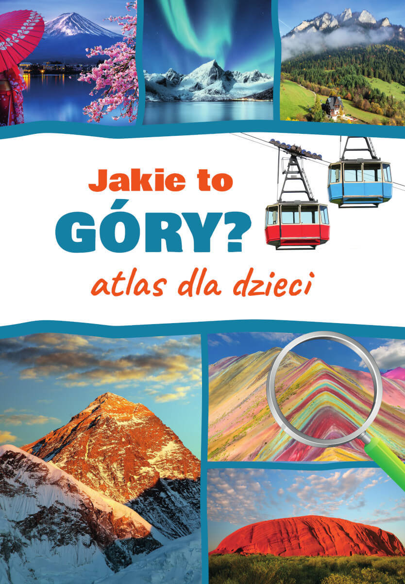 Jakie to góry? Atlas dla dzieci okładka