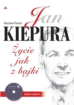Jan Kiepura. Życie jak z bajki + CD okładka