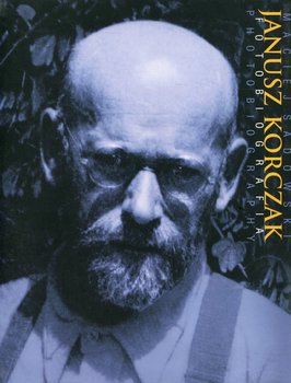 Janusz Korczak. Fotobiografia okładka