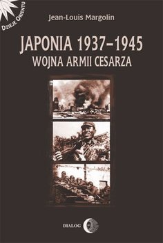 Japonia 1937-1945. Wojna armii Cesarza okładka