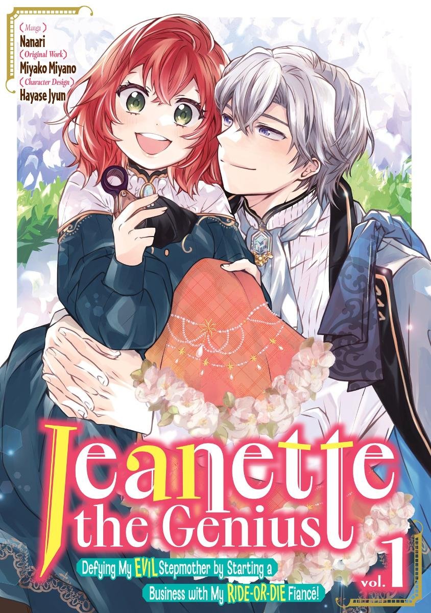 Jeanette the Genius: Defying My Evil Stepmother by Starting a Business with My Ride-or-Die Fiancé! Manga. Volume 1 okładka