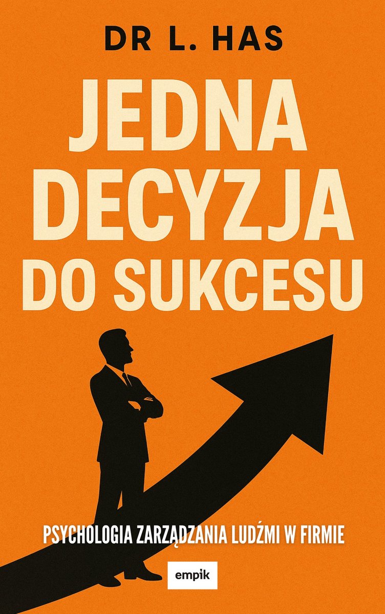 Jedna decyzja do sukcesu okładka