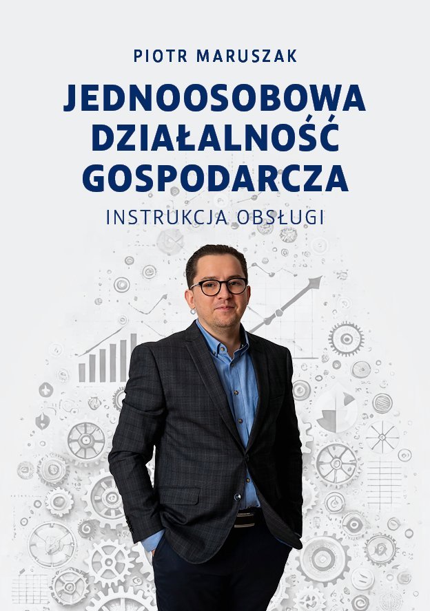 Jednoosobowa działalność gospodarcza - instrukcja obsługi okładka