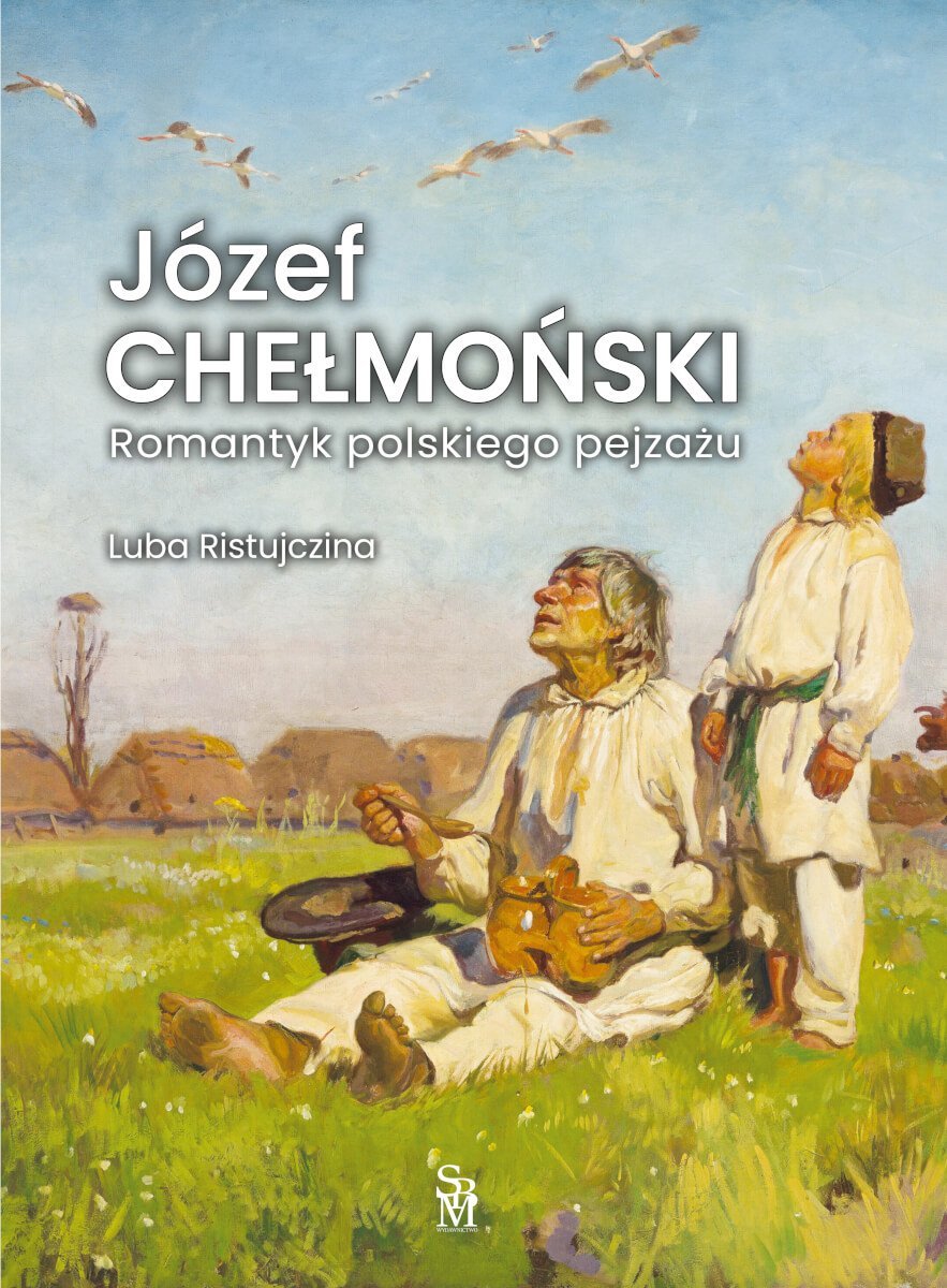 Józef Chełmoński. Romantyk polskiego pejzażu okładka