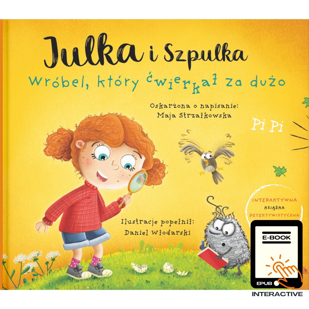 Julka i Szpulka. Wróbel, który ćwierkał za dużo - ebook EPUB okładka