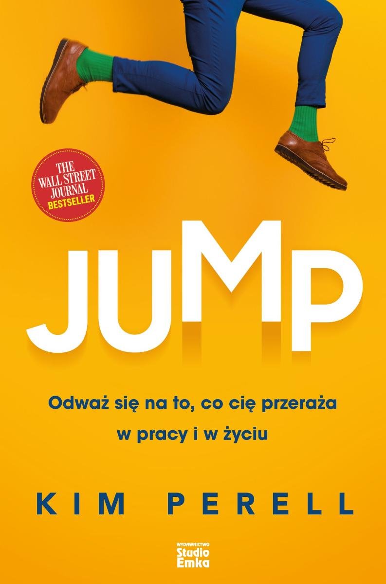 Jump. Odważ się na to, co cię przeraża w pracy i w życiu - ebook epub okładka