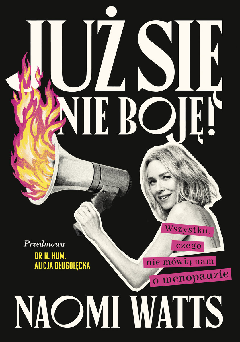 Już się nie boję! Wszystko, czego nie mówią nam o menopauzie okładka