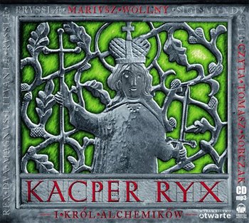 Kacper Ryx i król alchemików okładka