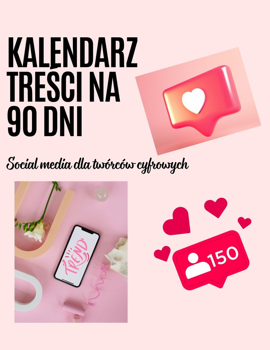 Kalendarz treści na 90 dni. Social media dla twórców cyfrowych okładka