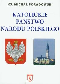 Katolickie państwo narodu polskiego okładka