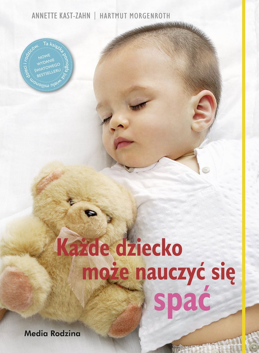 Każde dziecko może nauczyć się spać okładka