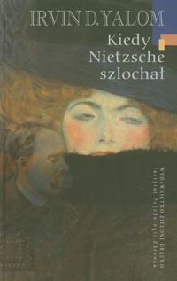 Kiedy Nietzsche szlochał okładka