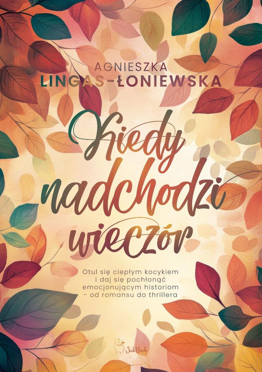 Kiedy nadchodzi wieczór - ebook EPUB okładka