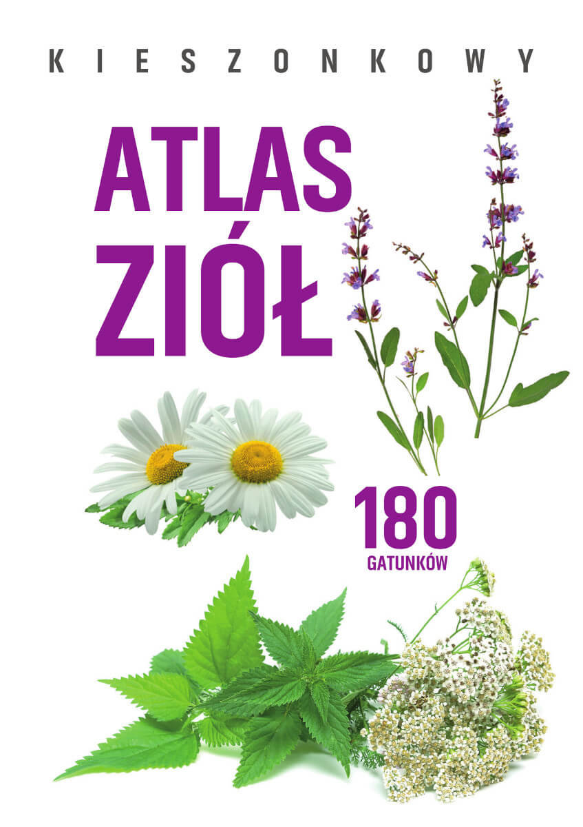Kieszonkowy atlas ziół. 180 gatunków okładka