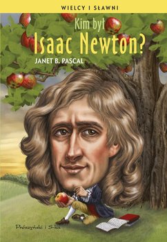 Kim był Isaac Newton? okładka