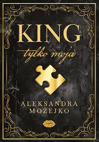 King. Tylko moja. Tom 1 okładka