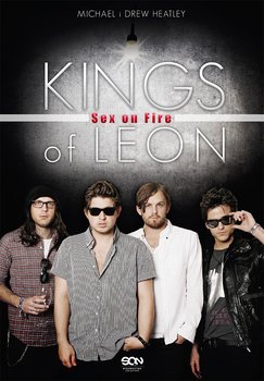 Kings of Leon. Sex on Fire okładka