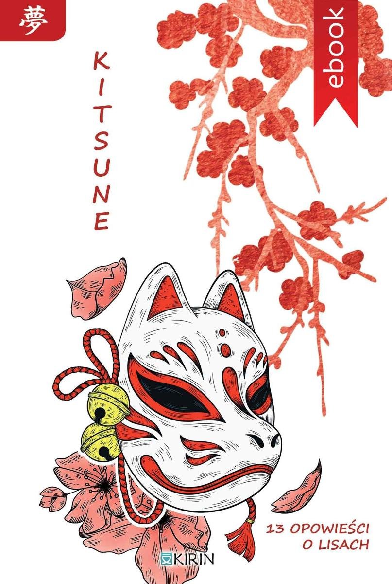 Kitsune. 13 opowieści o lisach okładka