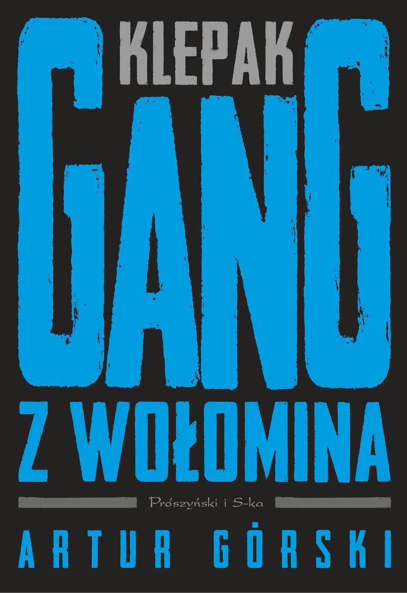 Klepak. Gang z Wołomina - ebook MOBI okładka