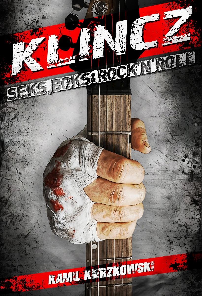 Klincz. Seks, boks & rock'n'roll - ebook EPUB okładka