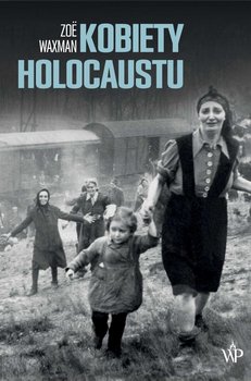 Kobiety Holocaustu okładka