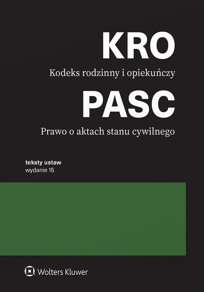 Kodeks rodzinny i opiekuńczy. Prawo o aktach stanu cywilnego. Przepisy okładka
