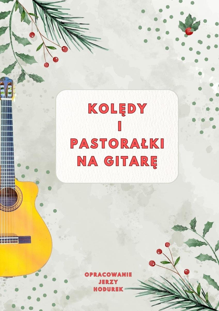 Kolędy i pastorałki na gitarę okładka