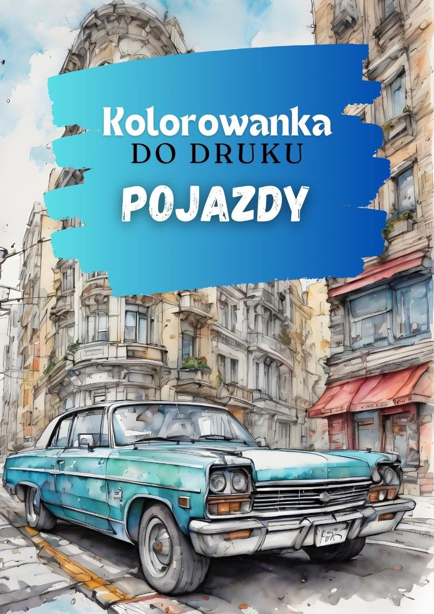 Kolorowanka do druku - pojazdy okładka