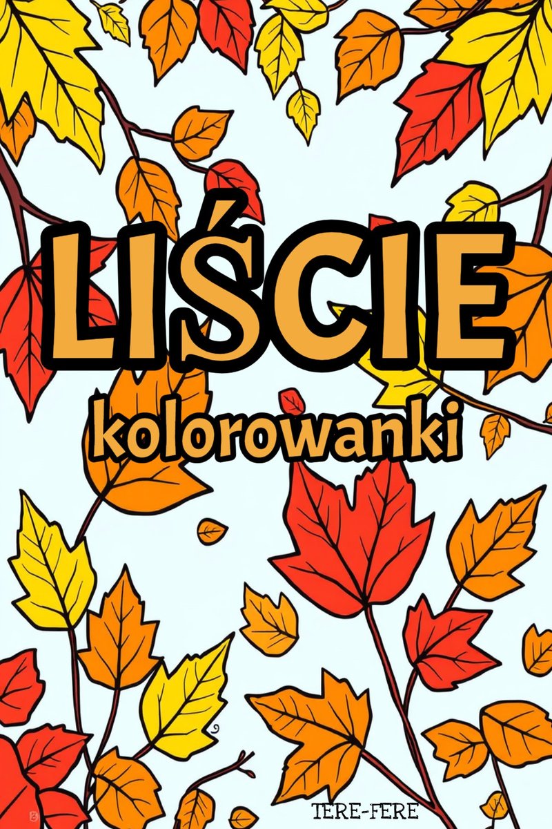 Kolorowanki jesienne liście dla dzieci: PDF do wydruku okładka