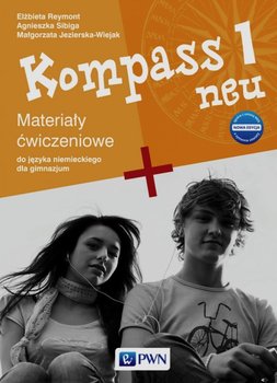 Kompass 1 neu. Nowa edycja. Język niemiecki. Materiały ćwiczeniowe. Gimnazjum okładka