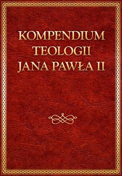 Kompendium teologii Jana Pawła II okładka