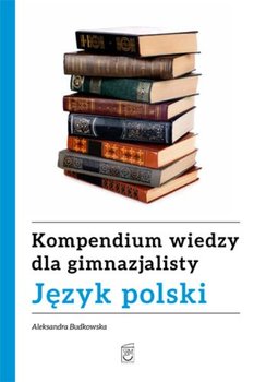 Kompendium wiedzy gimnazjalisty. Język polski okładka