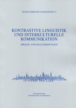 Kontrastive Linguistik und interkulturelle Kommunikation. Sprach und Kulturkontakte okładka