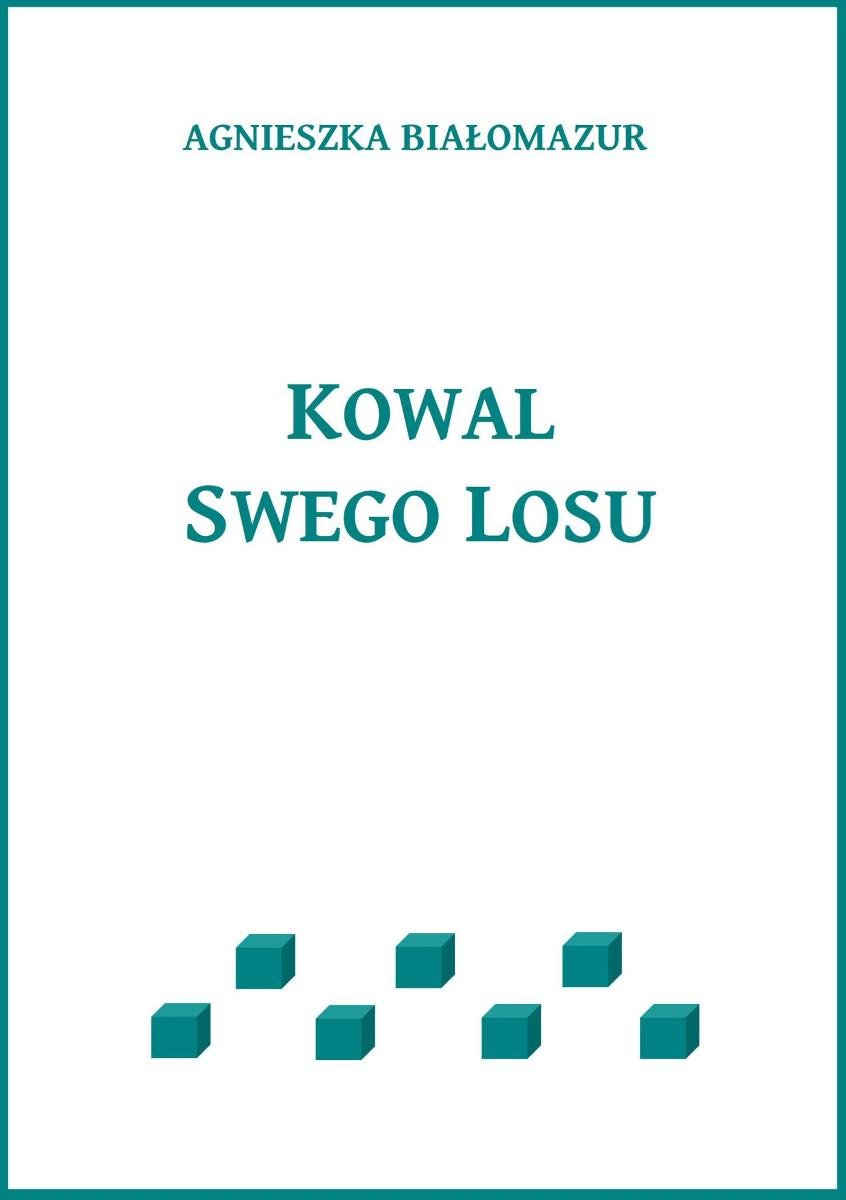 Kowal swego losu okładka