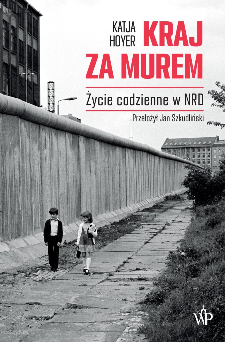 Kraj za murem. Życie codzienne w NRD okładka